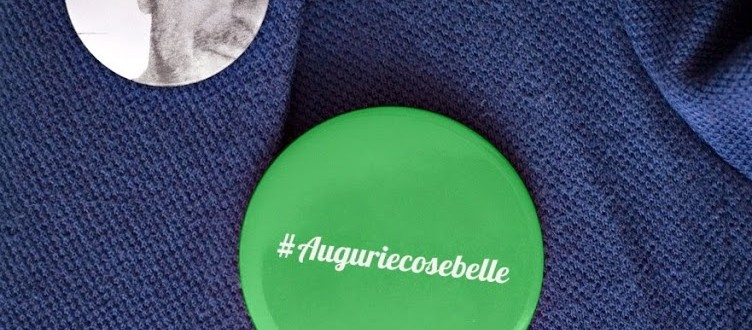 #Auguriecosebelle